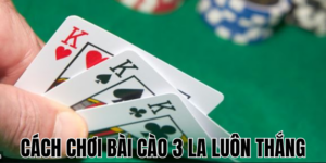 Cách Chơi Bài Cào 3 Lá Luôn Thắng: Chiến Lược Và Mẹo Hiệu Quả 22 Anh Thumb bai viet2 5